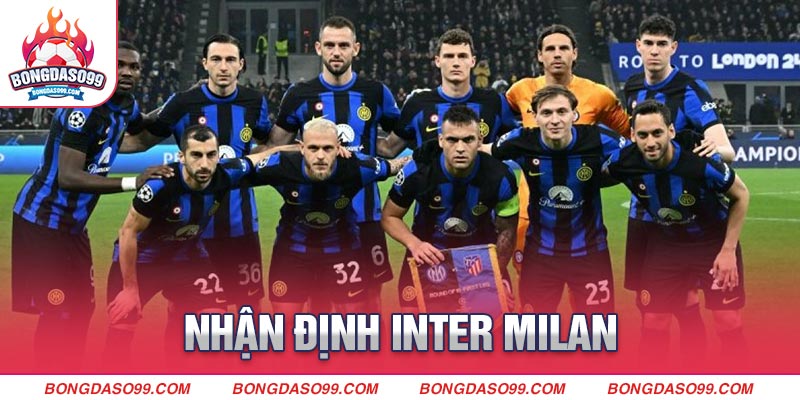 Nhận Định Inter Milan - Tổng Hợp Kinh Nghiệm