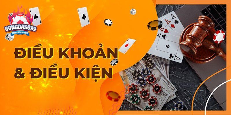 Khái niệm điều khoản điều kiện tại nhà cái